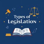 types of legislation